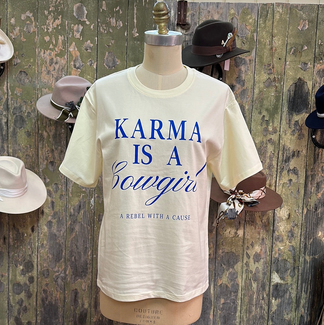 Urban Dust Karma Is A Cowgirl T.Shirt