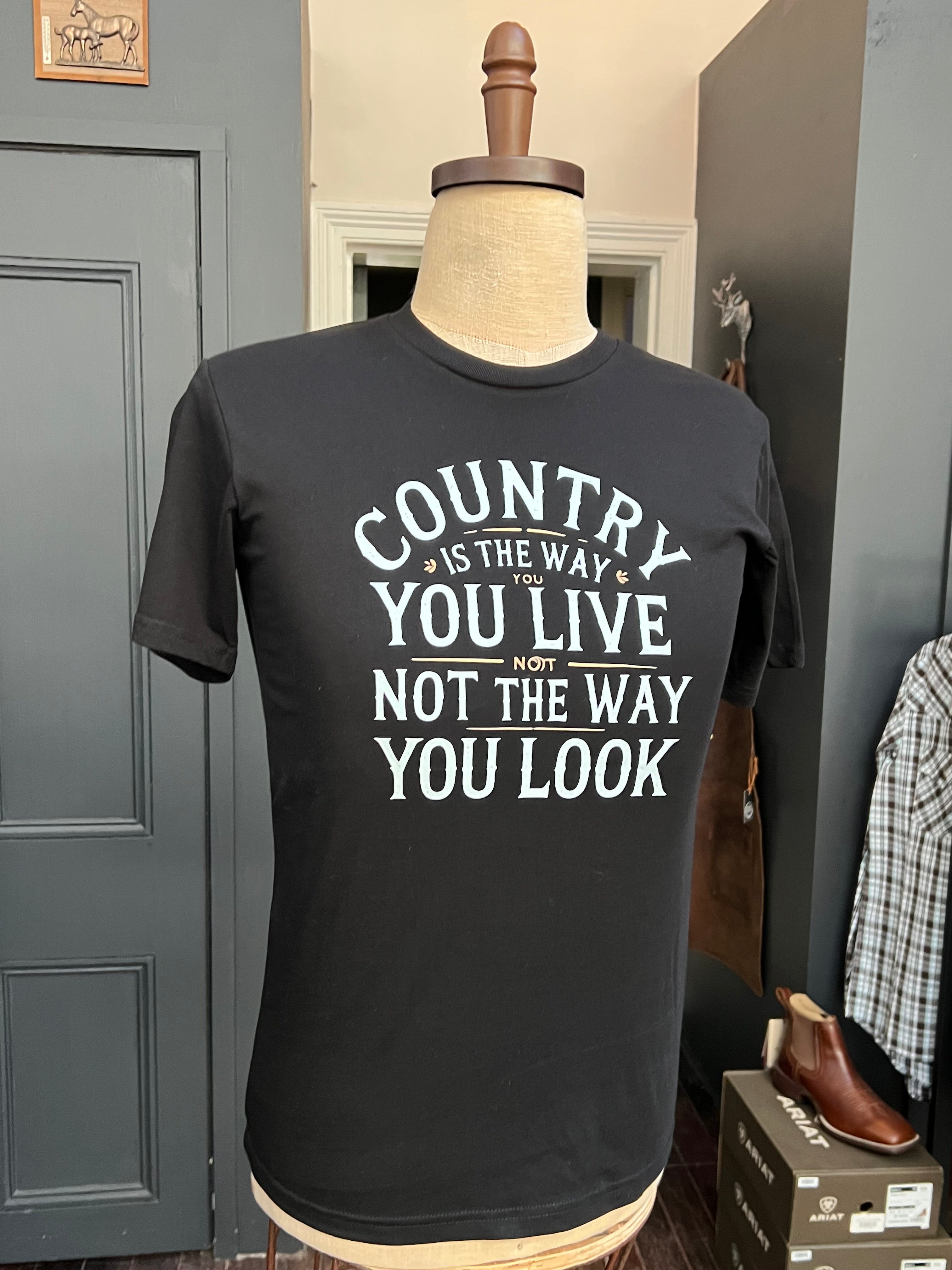 Vintage Inspired Men's Graphic Tee Country is The Way You Live Not The Way You Look
